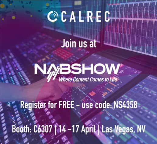 Join Calrec at the 2024 NAB Show